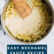 Pinterest bechamel image.